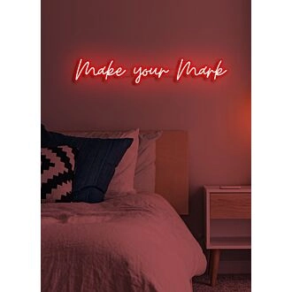 Make your mark LED neon Inspiring Call to Leave a Lasting Impact in Bright Lights