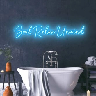 Soak Relax Unwind Create a Spa-Like Atmosphere with Relaxing Neon
