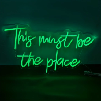 This Must Be the Place: Neon Sign to Light Up Your Space