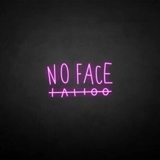 No face' neon sign