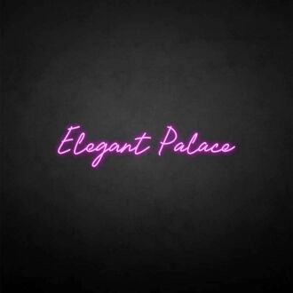 'Elegant Palace' neon sign