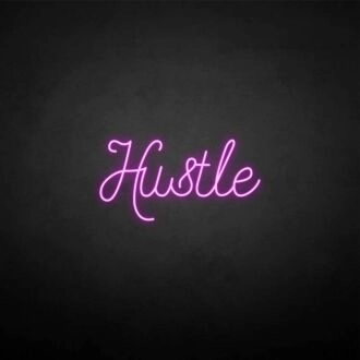 'Hustle 3' neon sign