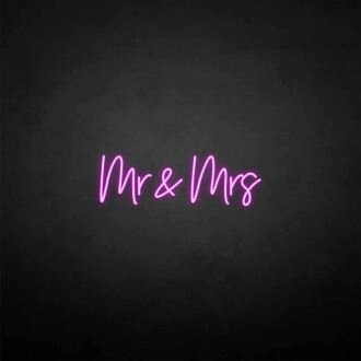 'Mr&Mrs' neon sign