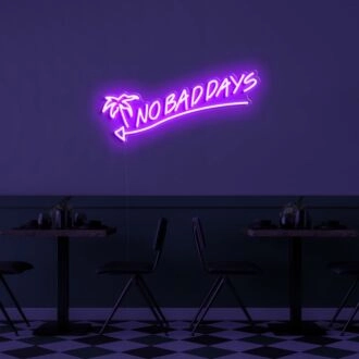 No Bad Days Neon Sign for Positive and Happy Spaces