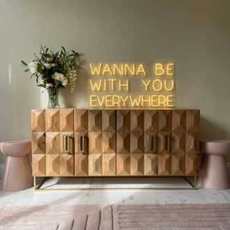 Wanna Be With You Everywhere Neon Sign for Romantic and Loving Spaces