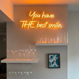 You Have The Best Smile Neon Sign for Positive and Fun Spaces