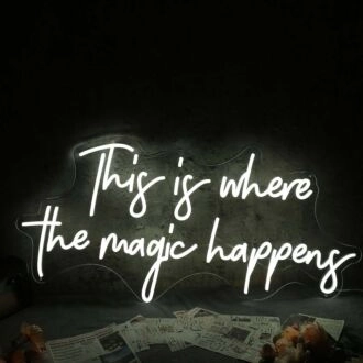 This Is Where The Magic Happens White Neon Sign for Fun and Playful Spaces