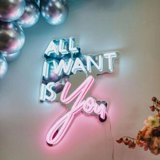 All I Want Is You Neon Sign for romantic bedroom decor