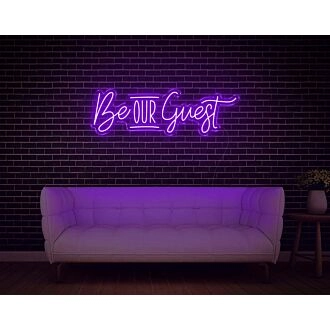 Be Our Guest Neon Sign