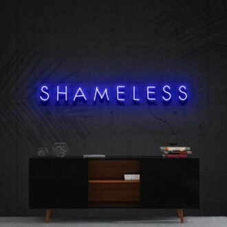 Shameless Neon Sign for Bold Statements