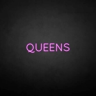 'QUEENS' neon sign