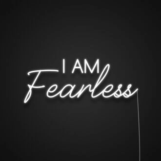 I Am Fearless Neon Sign Inspire confidence with this bold sign