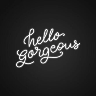 Hello Gorgeous Neon Sign Brighten your space with this charming sign