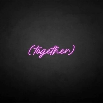 'Together' neon sign