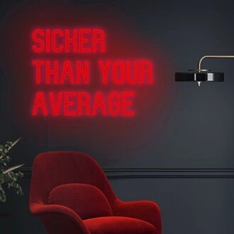 Sicker Than Your Average Neon Sign Add a bold and unique statement to your decor