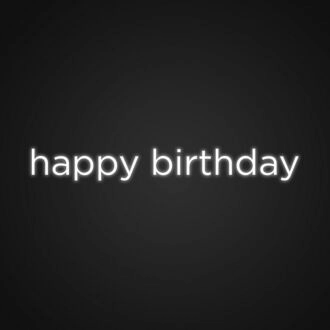 Happy Birthday Custom Neon Sign Make birthdays extra special with a personalized sign
