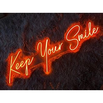 Keep Your Smile Neon Sign
