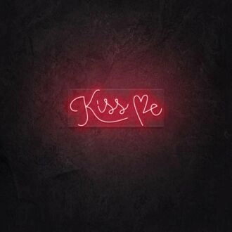Kiss Me LED Neon Sign
