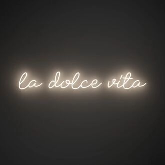 La Dolce Vita Neon Sign for Elegant and Stylish Decor