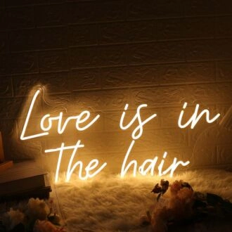 Love Is In The Hair Yellow Neon Sign for Beauty Salons