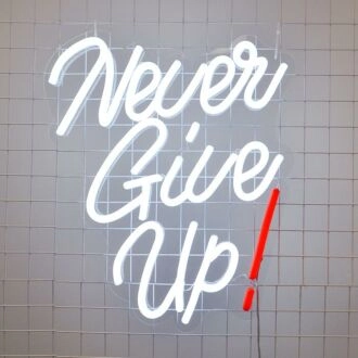 Never Give Up Neon Sign perfect for motivational office settings