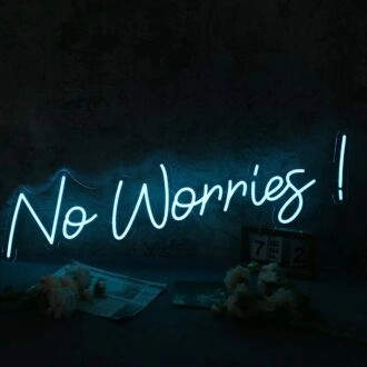 No Worries Blue Custom Neon Sign
