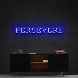 Persevere Neon Sign for Motivational Spaces