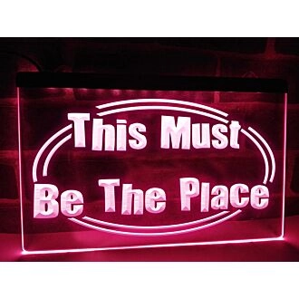 This Must be the Place Hanging Neon Sign