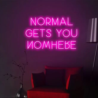 Normal Gets You Nowhere Party Unique Neon for Eclectic Parties