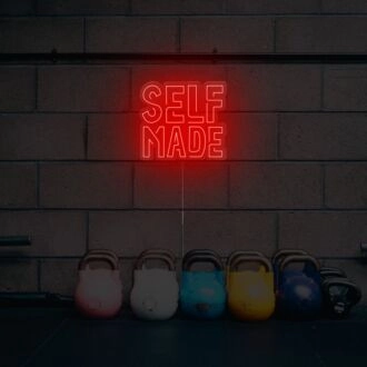 Self Made Neon Sign