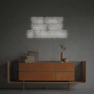 Elevate Your Space: The Only Way Out Is Through LED Neon Sign for Chic Home Decor, Trendy Bars, and Inspirational Office Environments.