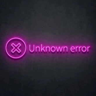 Unknown Error Neon Sign for Tech Themed Rooms