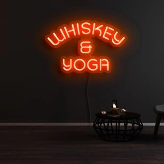 Whiskey And Yoga Neon Sign