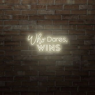 Who Dares Wins LED Neon Sign