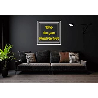 Who Do You Want To Be Yellow Infinity Mirror Neon Sign