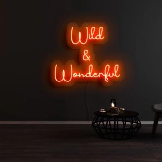 Wild Wonderful Neon Sign