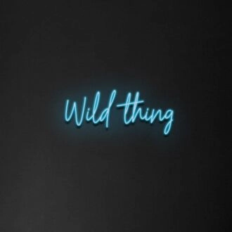 Wild Thing Neon Sign