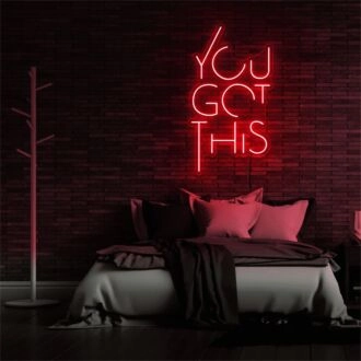 Empower Your Home Office and Inspire Your Workspace with the You Got This LED Neon Sign.